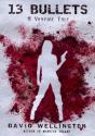 13 Bullets - Preview
