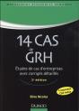 13 Cas De Grh ; Études De Cas D'Entreprises Avec Corrigés Détaillés (2e Édition) - Preview
