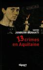 13 Crimes En Aquitaine - Preview