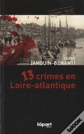 13 Crimes En Loire-Atlantique