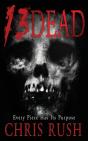 13 Dead - Preview
