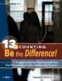 13 & Counting: Be The Difference - Preview