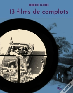 Capa do artigo 13 Films De Complots