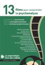 13 Films Pour Comprendre La Psychanalyse - Preview