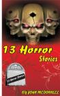 13 Horror Stories - Preview
