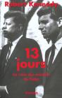 13 Jours ; La Crise Des Missiles De Cuba - Preview