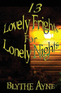 13 Lovely Frights For Lonely Nights - Preview