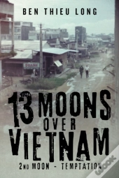 13 Moons Over Vietnam