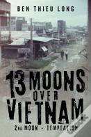 13 Moons Over Vietnam