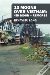 13 Moons Over Vietnam