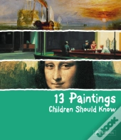 13 Paintings Children Should Know