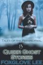 13 Queer Ghost Stories - Preview