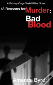 13 Reasons For Murder Bad Blood