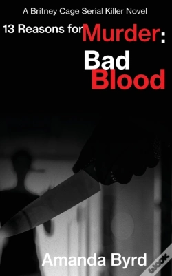 Capa do artigo 13 Reasons For Murder Bad Blood