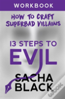 13 Steps To Evil