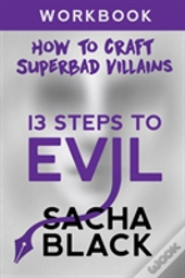 13 Steps To Evil