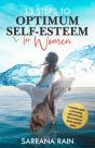 13 Steps To Optimum Self-Esteem For Women - Preview