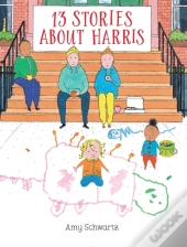 13 Stories About Harris