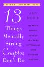 13 Things Mentally Strong Couples Don'T Do - Preview
