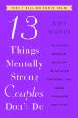 13 Things Mentally Strong Couples Don'T Do - Preview