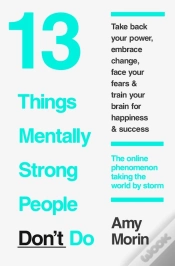Capa do artigo 13 Things Mentally Strong People Donâ€™T Do