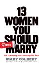 13 Women You Should Never Marry - Preview