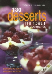 130 Desserts Minceur Et Gourmands