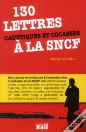 Capa do artigo 130 Lettres Caustiques Et Cocasses À La Sncf