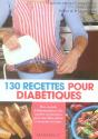 130 Recettes Pour Diabétiques - Preview