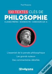 130 Textes Clés De Philosophie