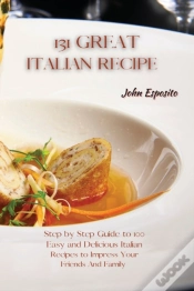 Capa do artigo 131 Great Italian Recipes: Step By Step