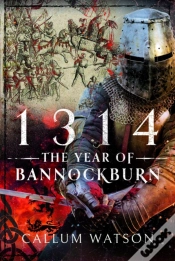 Capa do artigo 1314: The Year Of Bannockburn