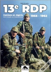 Capa do artigo 13e Rdp Combats En Algérie 1955 - 1962