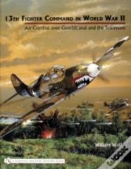 13th Fighter Command In World War Ii