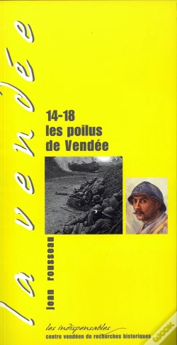 Capa do artigo 14-18 ; Les Poilus De Vendée