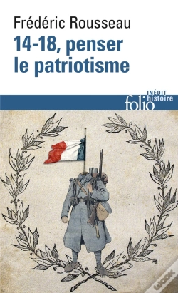 Capa do artigo 14-18 ; Penser Le Patriotisme