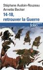 14-18, Retrouver La Guerre - Preview