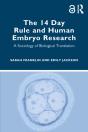 14 Day Rule And Human Embryo Research - Preview