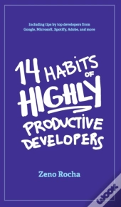 14 Habits Of Highly Productive Developers