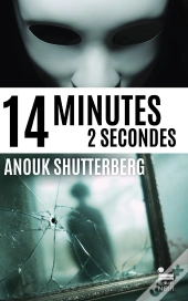 14 Minutes 2 Secondes