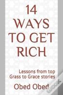 14 Ways To Get Rich