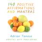 140 Positive Affirmations And Mantras - Preview