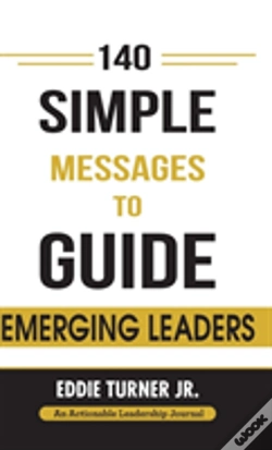 Capa do artigo 140 Simple Messages To Guide Emerging Leaders