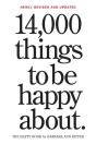 14,000 Things To Be Happy About. - Preview