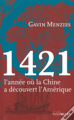 Capa do artigo 1421, L'Année Où La Chine A Decouvert L'Amérique