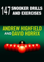 147 Snooker Drills And Exercises - Preview