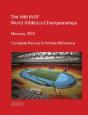 14th World Athletics Championships - Moscow 2013. Complete Results & Athlete Reference. - Preview
