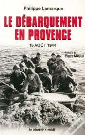 Capa do artigo 15 Aout 1944 ; Le Jour Le Plus Long En Provence