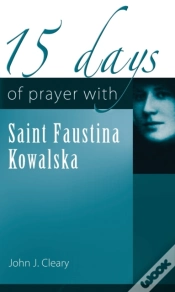 Capa do artigo 15 Days Of Prayer With Saint Faustina Kowalska