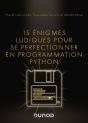 15 Énigmes Ludiques Pour Se Perfectionner En Programmation Python - Preview
